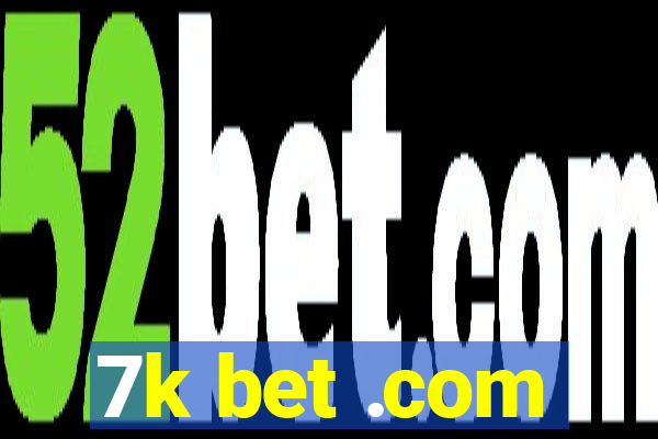 7k bet .com